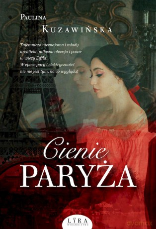 Cienie Paryża - Paulina Kuzawińska [KSIĄŻKA]