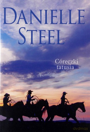 Córeczki tatusia (pocket) - Steel Danielle [KSIĄŻKA]