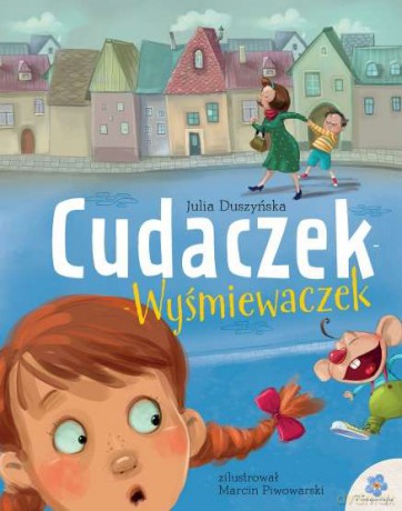 Cudaczek-Wyśmiewaczek - Julia Duszyńska [KSIĄŻKA]