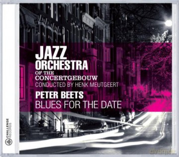 Jazz Orchestra of the Concertgebouw, Henk Meutgeert featuring Peter Beets: Blues For The Date [2CD]