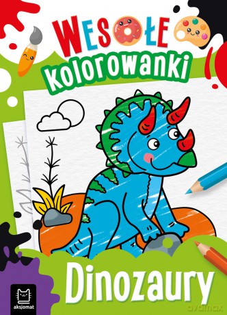 Dinozaury. Wesołe kolorowanki - Sylwia Kajdana [KSIĄŻKA]