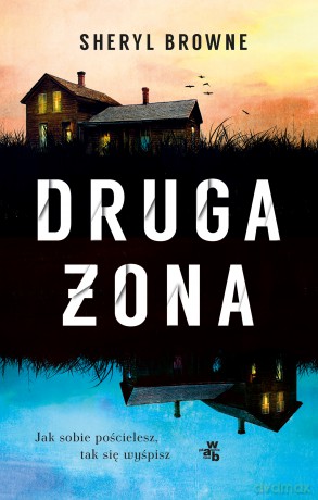 Druga żona - Sheryl Browne [KSIĄŻKA]