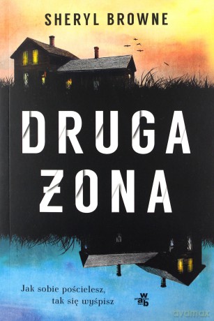 Druga żona - Sheryl Browne [KSIĄŻKA]