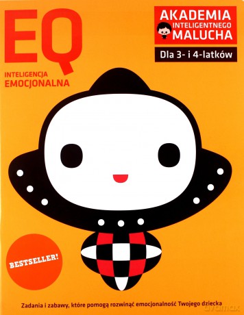 EQ-Inteligencja emocjonalna dla 3-4 latków nowe zabawy z poradami psychologa Książka z naklejkami Akademia Inteligentnego Malucha [KSIĄŻKA]