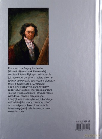Francisco de Goya y Lucientes. Malarstwo światowe - Agnieszka Widacka-Bisaga [KSIĄŻKA]