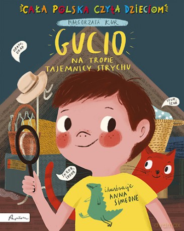 Gucio na tropie tajemnicy strychu - Małgorzata Kur [KSIĄŻKA]
