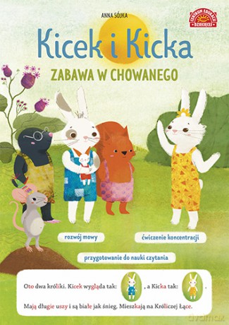 Kicek i Kicka. Zabawa w chowanego. Czytanki sylabowe z obrazkami - Anna Sójka [KSIĄŻKA]