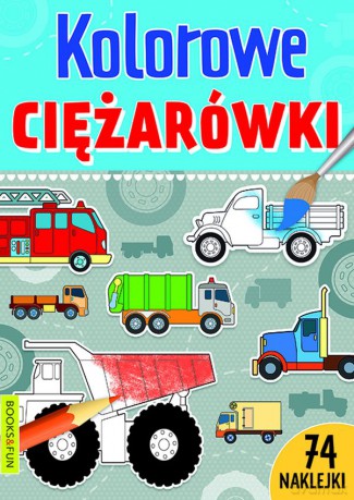 Kolorowe ciężarówki [KSIĄŻKA]
