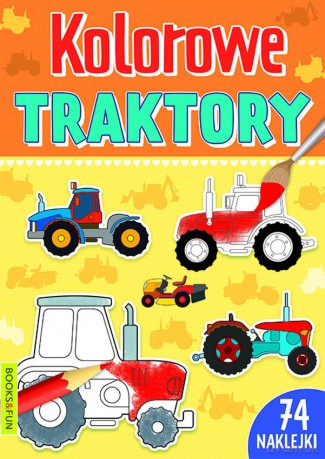 Kolorowe traktory [KSIĄŻKA]
