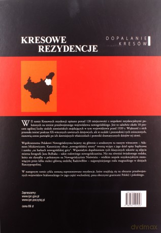 Kresowe rezydencje. Zamki, pałace i dwory na dawnych ziemiach wschodnich II RP (Tom 2) Województwo nowogródzkie - Grzegorz Rąkowski [KSIĄŻKA]