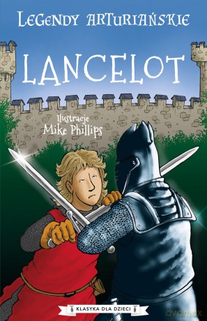 Lancelot. Legendy arturiańskie (Tom 7) - Anonim [KSIĄŻKA]