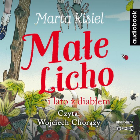 Małe Licho i lato z diabłem - Marta Kisiel [AUDIOBOOK]