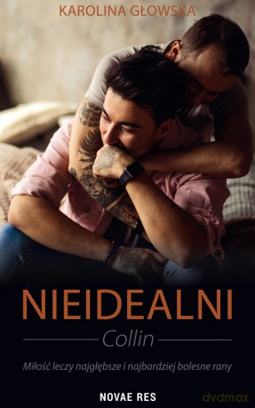 Nieidealni. Colin - Karolina Głowska [KSIĄŻKA]