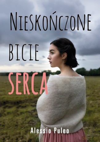 Nieskończone bicie serca - Alessio Puleo [KSIĄŻKA]