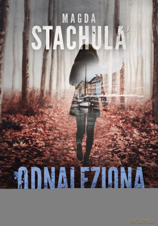 Odnaleziona - Magda Stachula [KSIĄŻKA]