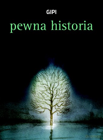 Pewna historia - Gipi [KSIĄŻKA]