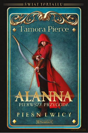 Pierwsza przygoda. Alanna - Pierce Tamora [KSIĄŻKA]