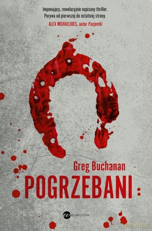 Pogrzebani - Greg Buchanan [KSIĄŻKA]