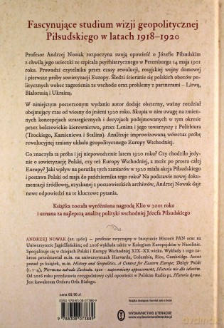 Polska i trzy Rosje. Polityka wschodnia Piłsudskiego i sowiecka próba podboju Europy w 1920 roku - Andrzej Nowak [KSIĄŻKA]