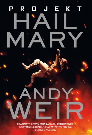 Projekt Hail Mary - Andy Weir [KSIĄŻKA]
