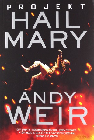 Projekt Hail Mary - Andy Weir [KSIĄŻKA]
