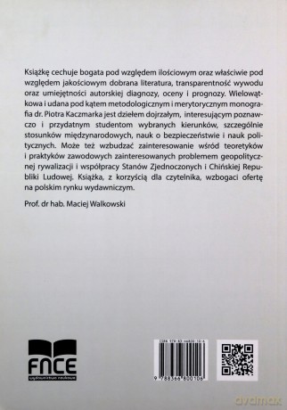 Rywalizacja chińsko-amerykańska po zimnej wojnie - Piotr Kaczmarek [KSIĄŻKA]