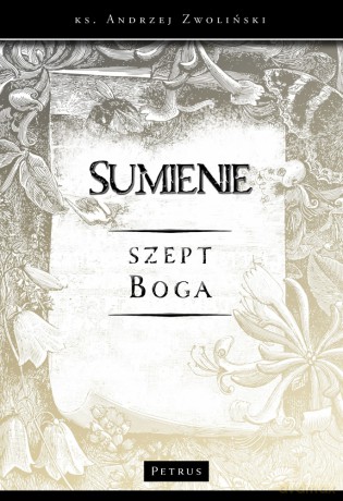 Sumienie. Szept boga - Andrzej Zwoliński [KSIĄŻKA]