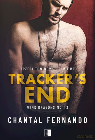 Tracker's End. Wind Dragons MC (Tom 3) - Chantal Fernando [KSIĄŻKA]