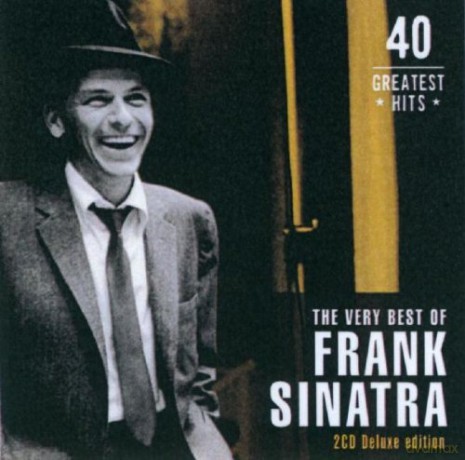 Frank Sinatra: 40 Greatest Hits. The very best of Frank Sinatra [2CD]