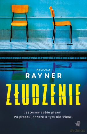 Złudzenie - Nicola Rayner [KSIĄŻKA]
