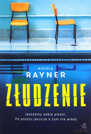 Złudzenie - Nicola Rayner [KSIĄŻKA]