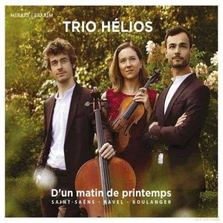 Saint Saens Ravel: Un Matin De Printemps Trio Helios (digipack) [CD]