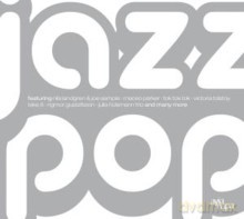 Różni Wykonawcy: Jazz Pop [2CD]