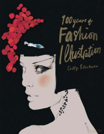 100 Years of Fashion - Cally Blackman [KSIĄŻKA]