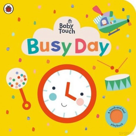 Baby Touch Busy Day [KSIĄŻKA]
