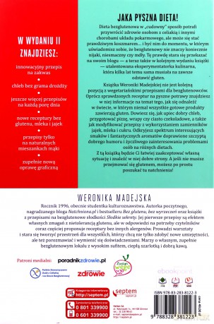 Bez glutenu Bez wyrzeczeń - Weronika Madejska [KSIĄŻKA]