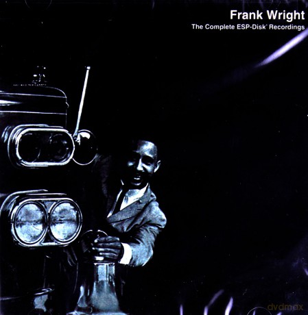 Frank Wright: The Complete ESP-Disk' Recordings [2CD]