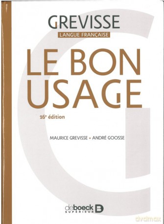 Bon Usage 16e edition - Maurice Grevisse, Andre Goosse [KSIĄŻKA]
