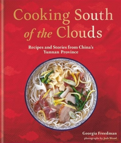 Cooking South of the Clouds - Georgia Freedman [KSIĄŻKA]