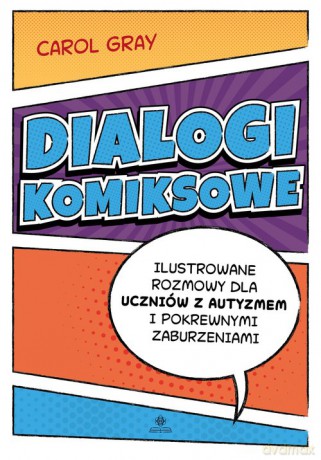 Dialogi komiksowe - Carol Gray [KSIĄŻKA]