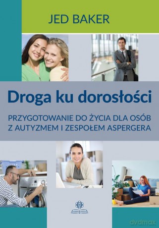 Droga ku dorosłości - Jed Baker [KSIĄŻKA]