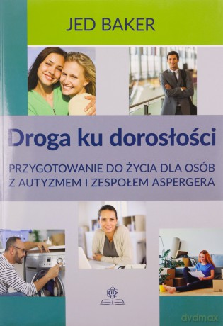 Droga ku dorosłości - Jed Baker [KSIĄŻKA]