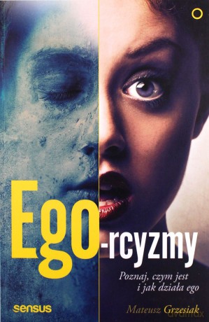 Ego-rcyzmy - Mateusz Grzesiak [KSIĄŻKA]