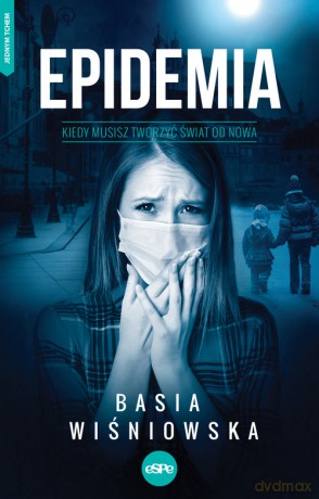 Epidemia - Basia Wiśniowska [KSIĄŻKA]