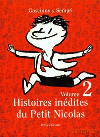 Histoires inedites du Petit Nicolas 2 - Rene Goscinny, Jacques Sempe Jean [KSIĄŻKA]