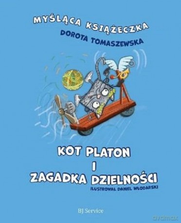 Kot Platon i zagadka Dzielności - Dorota Tomaszewska [KSIĄŻKA]