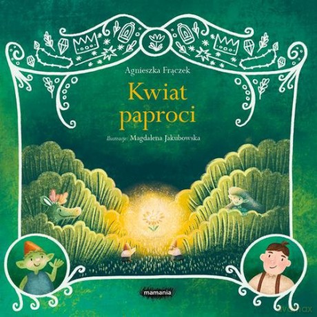 Legendy polskie Kwiat paproci - Agnieszka Frączek [KSIĄŻKA]