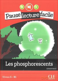 Les phosphorescents - Adrien Payet [KSIĄŻKA]