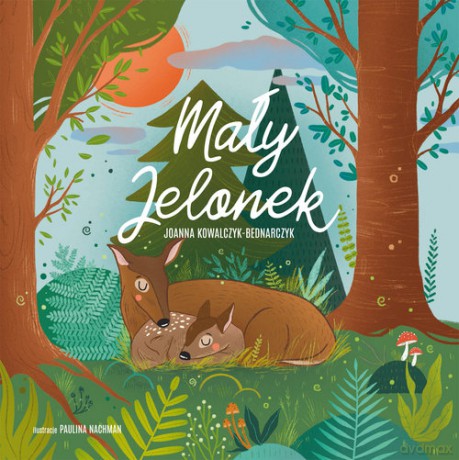 Mały Jelonek - Joanna Kowalczyk-Bednarczyk [KSIĄŻKA]