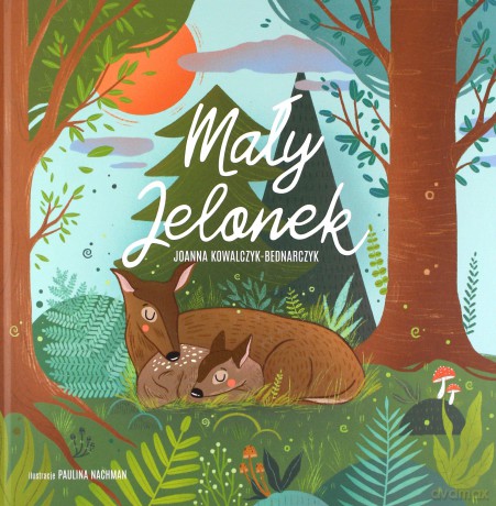 Mały Jelonek - Joanna Kowalczyk-Bednarczyk [KSIĄŻKA]